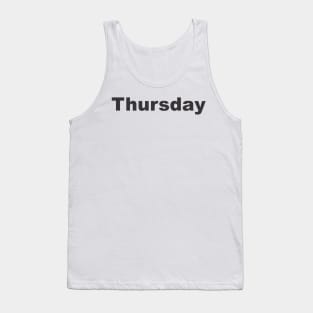 Thursday Tank Top